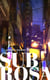 Sub Rosa