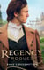 Regency Rogues: Rakes' Redemption - Return of the Runaway (The Infamous Arrandales) / The Outcast's Redemption (The Infamous Arrandales)