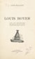 Louis Royer - Avec une bibliographie des travaux de Louis Royer établie par Pierre Vaillant