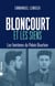 Bloncourt et les siens - Les fantômes du Palais Bourbon