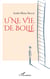 Une vie de Bollé