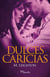 Dulces caricias