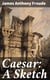 Caesar: A Sketch