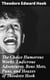 The Choice Humorous Works, Ludicrous Adventures, Bons Mots, Puns, and Hoaxes of Theodore Hook