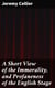 A Short View of the Immorality, and Profaneness of the English Stage - Together with the Sense of Antiquity on this Argument