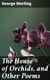 The House of Orchids, and Other Poems