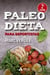 Paleo dieta  para deportistas - Guía para una alimentación evolutiva