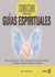 Como conectar con sus guías espirituales