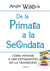 De la Primaria a la Secundaria - Cómo apoyar a los estudiantes en la transición