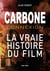 Carbone connexion - Le casse du siècle