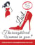 Lust... to explore the thoroughbred woman in you? - You have everything in you. Live as one!
