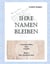 Ihre Namen bleiben - Charakterbilder einer Familie