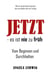 Jetzt - es ist nie zu früh! - Vom Beginnen und Durchhalten