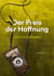 Der Preis der Hoffnung, Teil 3 (Taschenbuch-Ausgabe) - Licht im Schatten