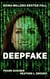 Deepfake - Keira Millers erster Fall