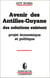Avenir des Antilles - Guyane - Des solutions existent - Projets économiques apolitiques