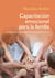 Capacitación emocional para la familia - Cómo entender y acompañar lo que sienten nuestros hijos