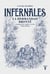 Infernales. La hermandad Brontë - Charlotte, Emily, Anne y Branwell