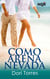 Como arena nevada - El mejor regalo para San Valentín, una novela de Harlequin