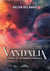 Vandalia - La nave de los mundos perdidos