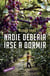 Nadie debería irse a dormir
