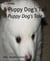 A Puppy Dog's Tail - A Puppy Dog's Tale