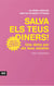 Salva els teus diners! - Una dieta per als teus estalvis
