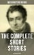 The Complete Short Stories of Washington Irving (Illustrated Edition) - The Sketch Book of Geoffrey Crayon, The Legend of Sleepy Hollow, Rip Van Winkle, The Alhambra…