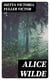 Alice Wilde - The Raftsman's Daughter. A Forest Romance
