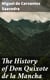 The History of Don Quixote de la Mancha