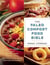 The Paleo Comfort Food Bible - More Than 100 Grain-Free, Dairy-Free Recipes for Your Favorite Foods