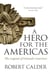A Hero for the Americas - The Legend of Gonzalo Guerrero