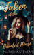 Taken at the Haunted House - Amy Gone Wild, #2