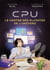 CPU Le Centre des plaintes de l'Univers