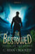 The Bestowed: Touch of The Ethril - The Bestowed, #2