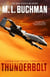 Thunderbolt: a Political Technothriller - Miranda Chase, #2