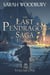 The Last Pendragon Saga Volume 1 - The Last Pendragon Saga Boxed Set, #1