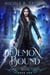 Demon Bound - The Camelot Archive, #1