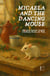 Micaela and the Dancing Mouse: Bilingual Spanish-English Christmas Stories for Kids
