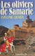 Les Oliviers de Samarie