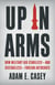 Up in Arms - How Military Aid Stabilizes—and Destabilizes—Foreign Autocrats