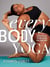Every Body Yoga - Let Go of Fear, Get On the Mat, Love Your Body.