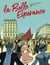 La Belle espérance T01