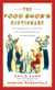 The Food Snob's Dictionary - An Essential Lexicon of Gastronomical Knowledge