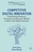 Competitive Digital Innovation - Transforming Products, Processes and Business Models to Win in the Digital Economy