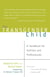The Transgender Child - A Handbook for Families and Professionals