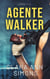 Agente Walker. Libros 1 y 2 - Agente Alicia Walker