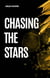 Chasing the Stars - Space exploration dream, #1