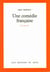 Une comédie française