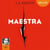 Maestra, livre 1 - Livre audio 1 CD MP3